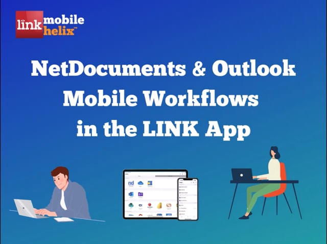 LINK App: NetDocuments & Email Workflows 18:51