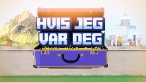 HVIS JEG VAR DEG (2014)