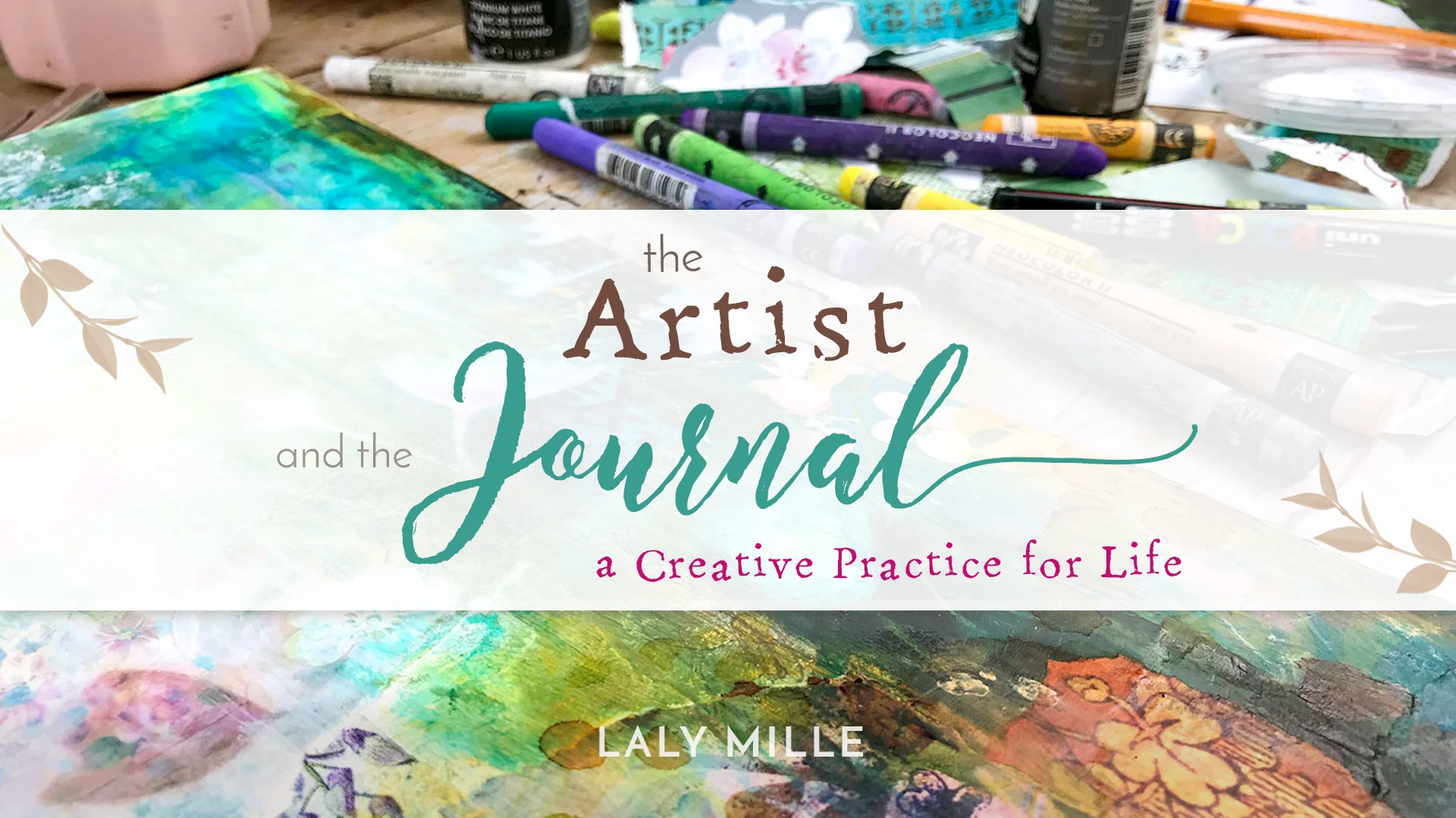 The Artist & the Journal - Online Class with Laly Mille on Vimeo