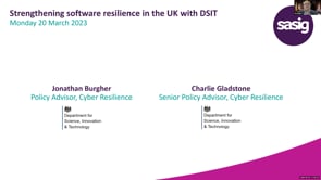 Monday 20 March 2023 - Strengthening software resilience in the UK with DSIT