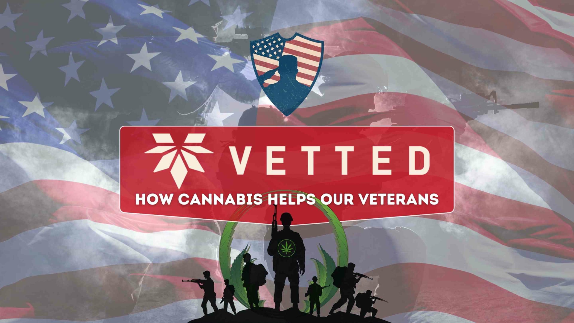 Vetted Cannabis - Veterans.mp4