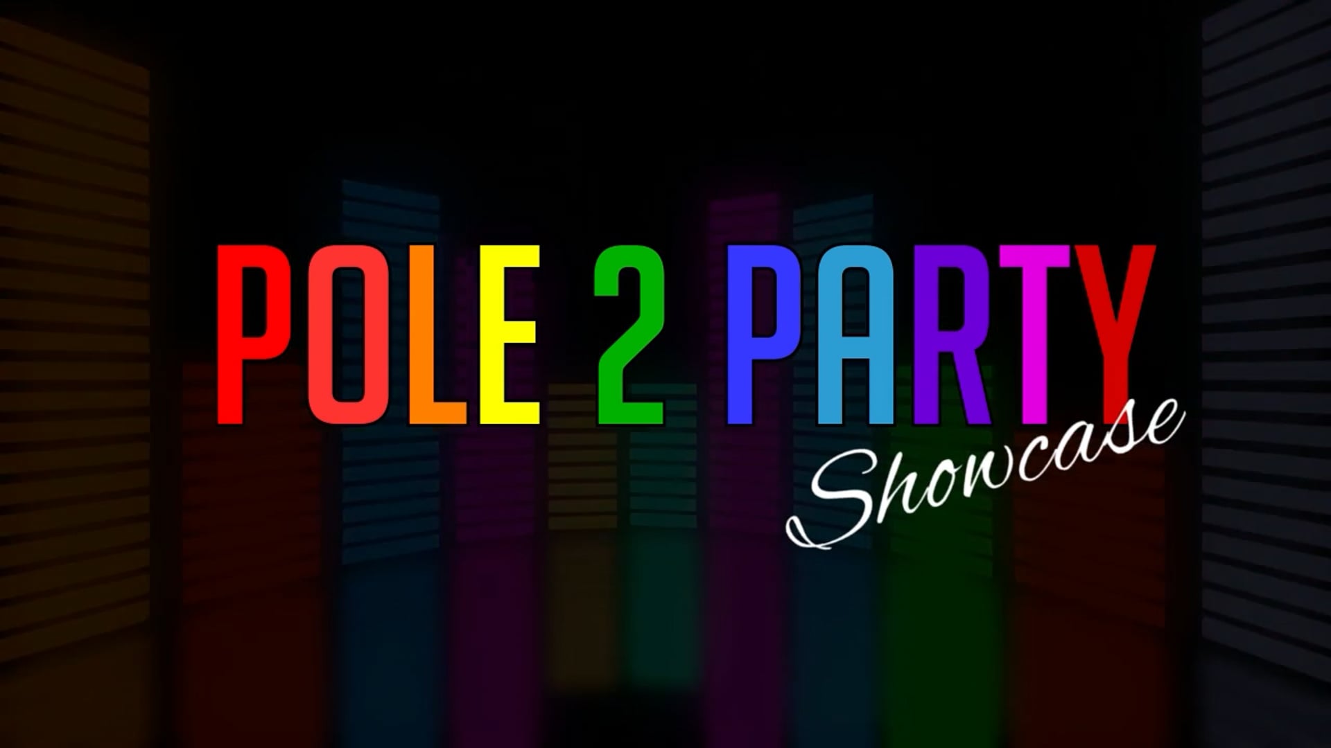 POLE TO PARTY - STAGE BACKER - ©MOSSYMEDIA