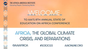 AAI's SOE 2023 Conference: "Africa, the Global Climate Crisis, and Reparations"