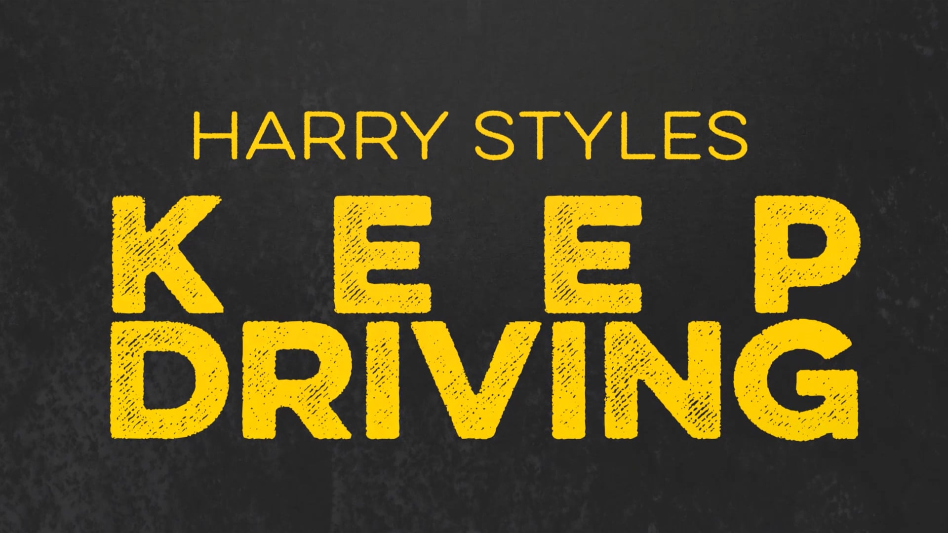 Harry Styles - Keep Driving (Lyric Video)