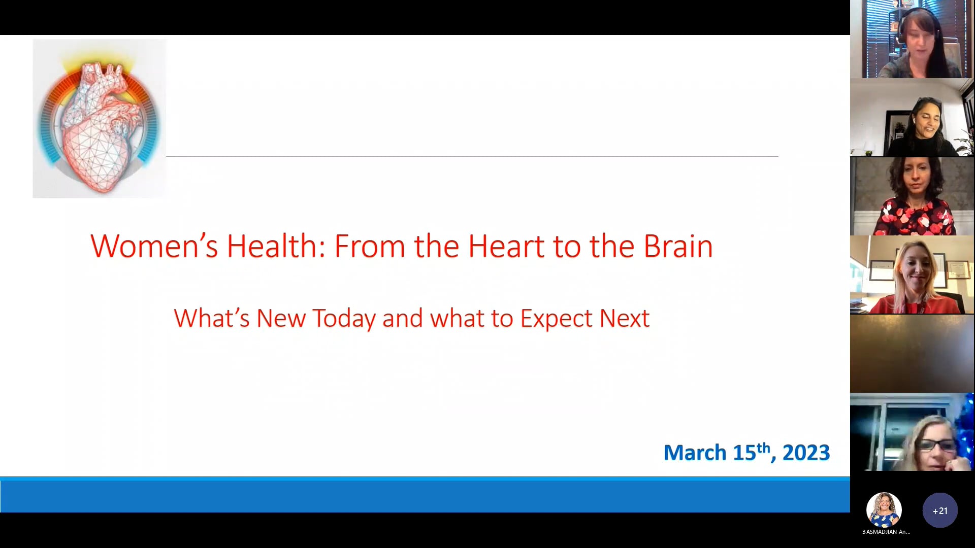 Webinar – “Womens Health: From the Heart to the Brain – What’s New Today and What to Expect Next” – 1hr05