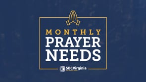 Monthly Prayer Needs - April 2023 | SBCV