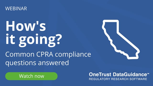 How's it going? Common CPRA compliance questions answered