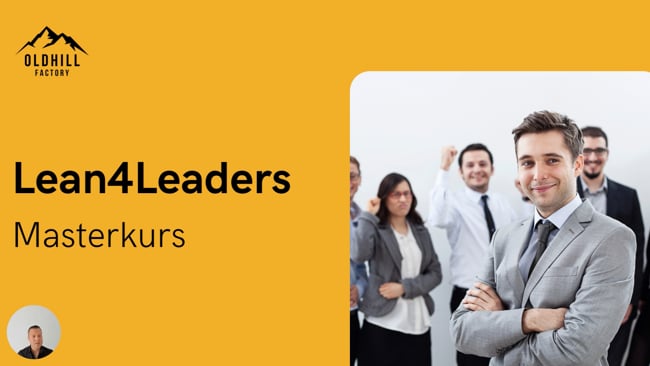 Einführung Lean4Leaders Masterkurs