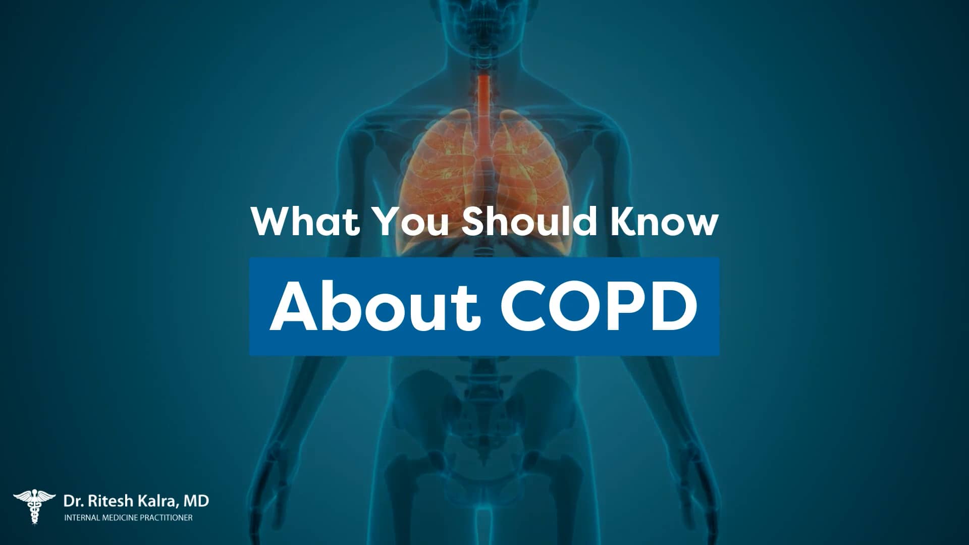 What You Should Know About COPD | Ritesh Kalra, MD on Vimeo