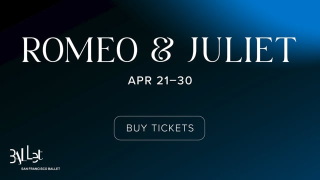 Romeo & Juliet - San Francisco Ballet