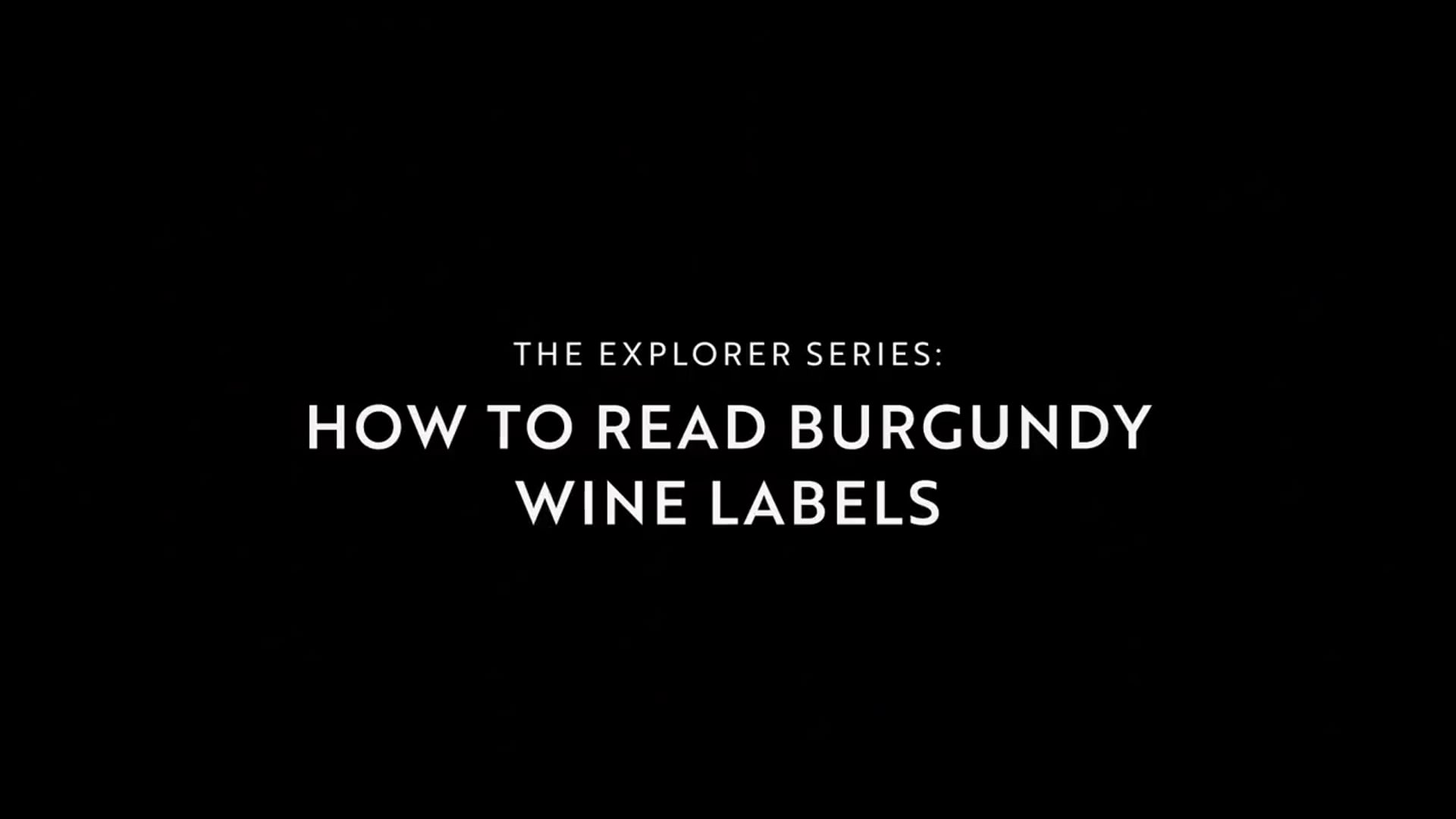 How To Read A Burgundy Wine Label