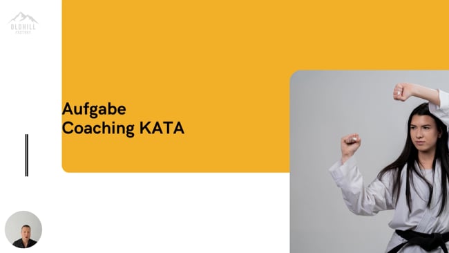 Aufgabe Workbook: Coaching KATA