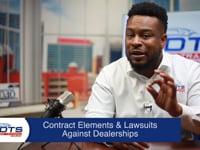 (Course 36.1) - Contract Elements and Lawsuits Against Dealerships