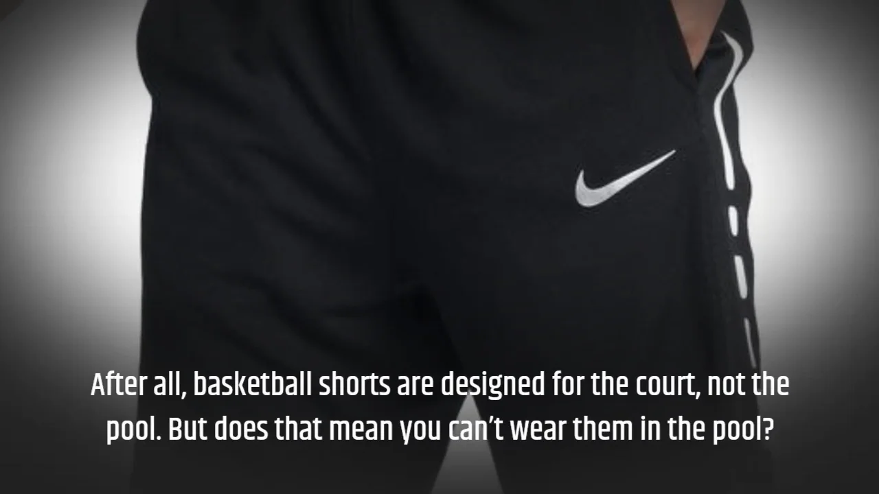 Can You Wear Basketball Shorts In The Pool? on Vimeo