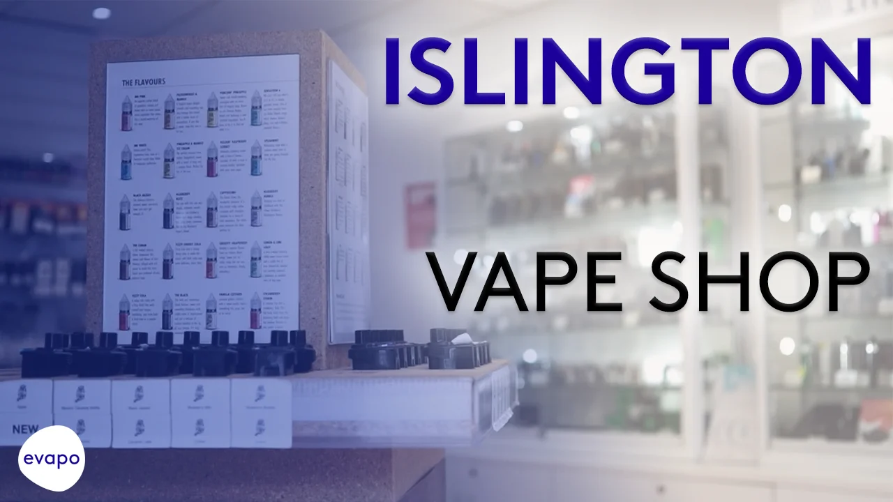 Evapo Islington vape shop