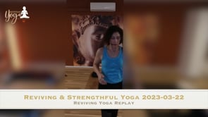 Reviving & Strengthfull Yoga 2023-03-22