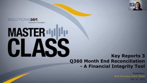 Webinar Report III: Q360 Month End Reconciliation - a Financial Integrity Tool