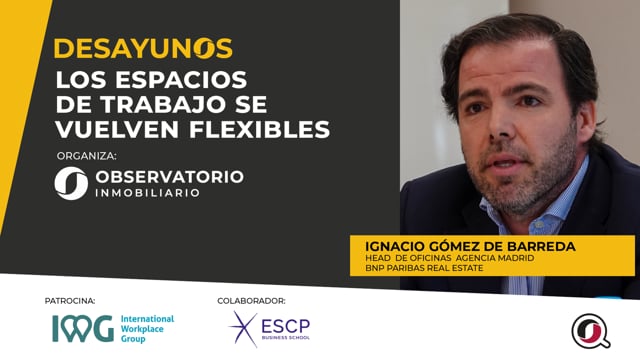 Ignacio Gómez de Barreda, head de oficinas agencia de Madrid de BNP Paribas RE