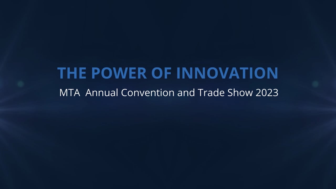 MTA Convention and Trade Show Recap