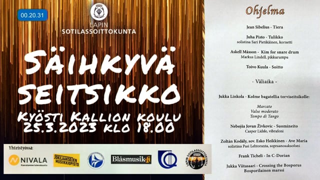 Säihkyvä seitsikko, Lapin sotilassoittokunta 25.3.23