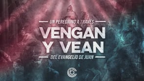 SEMANA 12 | Vengan Y Vean: Mira el Poder | Julio Varela