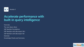 SQL Server 2022 Workshop - 03 - Accelerate performance with built-in query intelligence