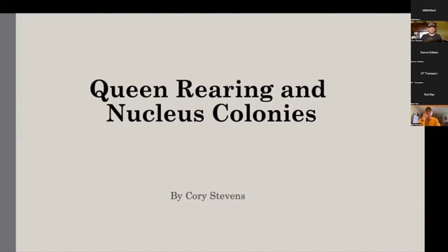 Queen Rearing and Nucleus Colonies with Cory Stevens