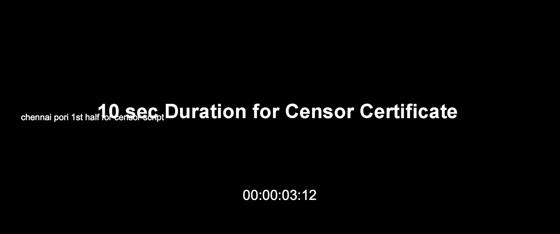 chennai pori 1st half for censor script.mp4 on Vimeo