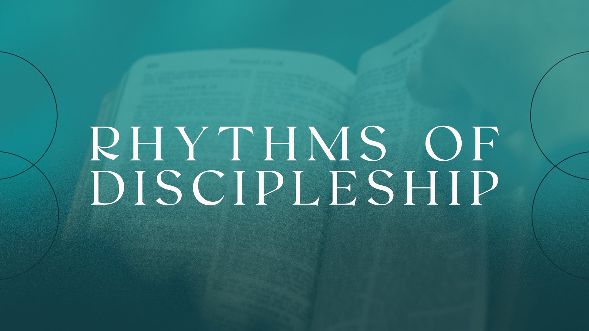 Rhythms of Discipleship | Worship