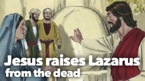 Jesus raises Lazarus from the dead - March 26, 2023