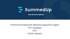 Posttraumatische Belastungsstörungen - Ein Update