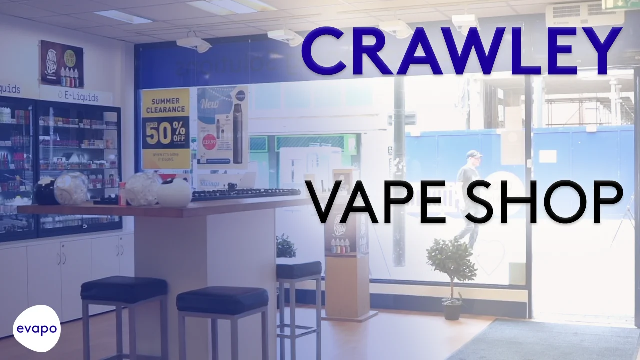 crawley vape shop Evapo Crawley vape shop