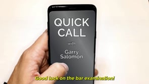 Quick Call with Garry Salomon: Why Is It Called the Bar Exam?