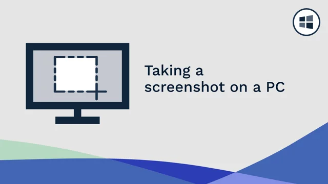 Taking a screenshot on a PC