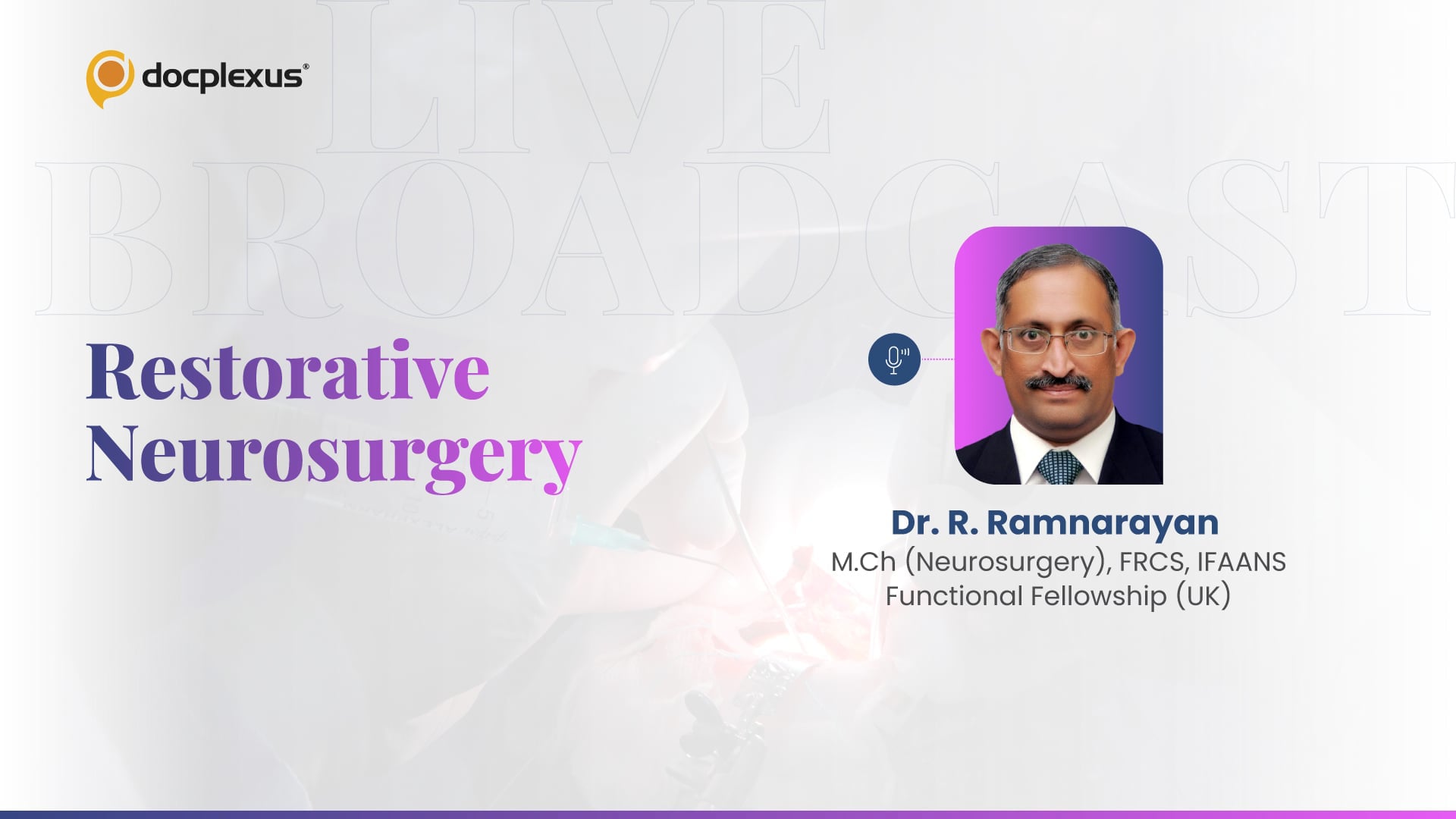 Restorative Neurosurgery