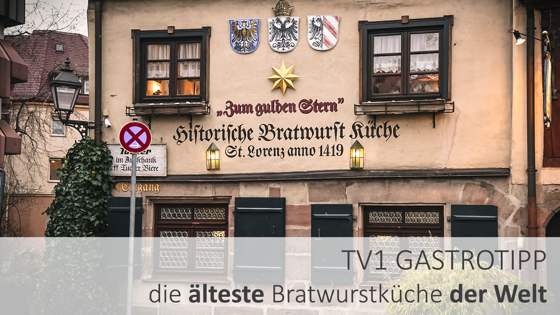 TV1 Gastrotipp - die Historische Bratwurstküche zum Gulden Stern in  Nürnberg on Vimeo