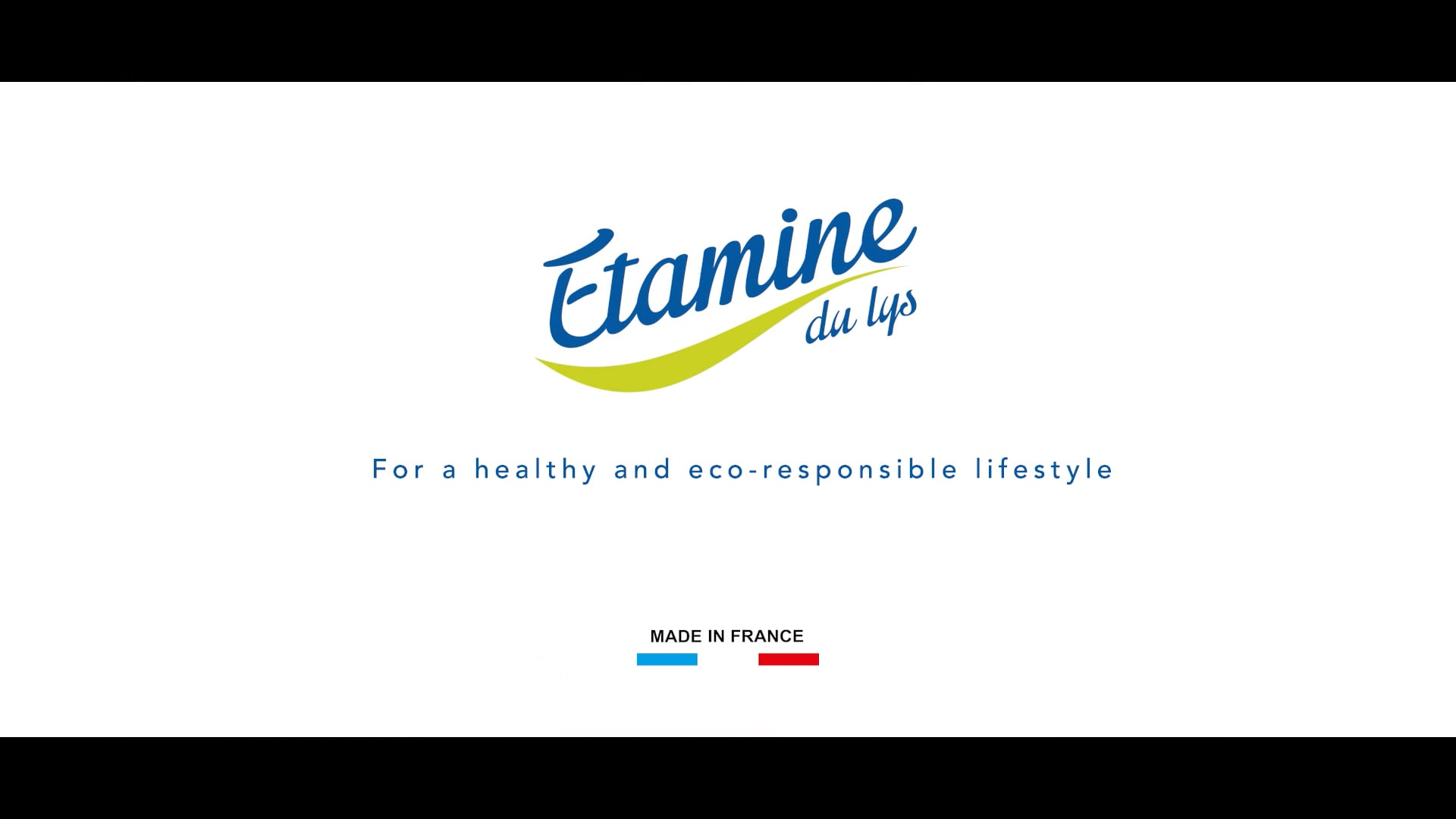 ETAMINE DU LYS - Healthy & Eco-responsible