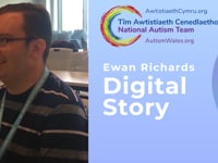 Ewan Richards - Digital Story