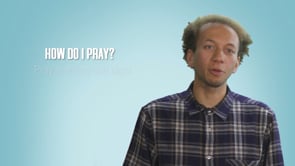 How do I pray?