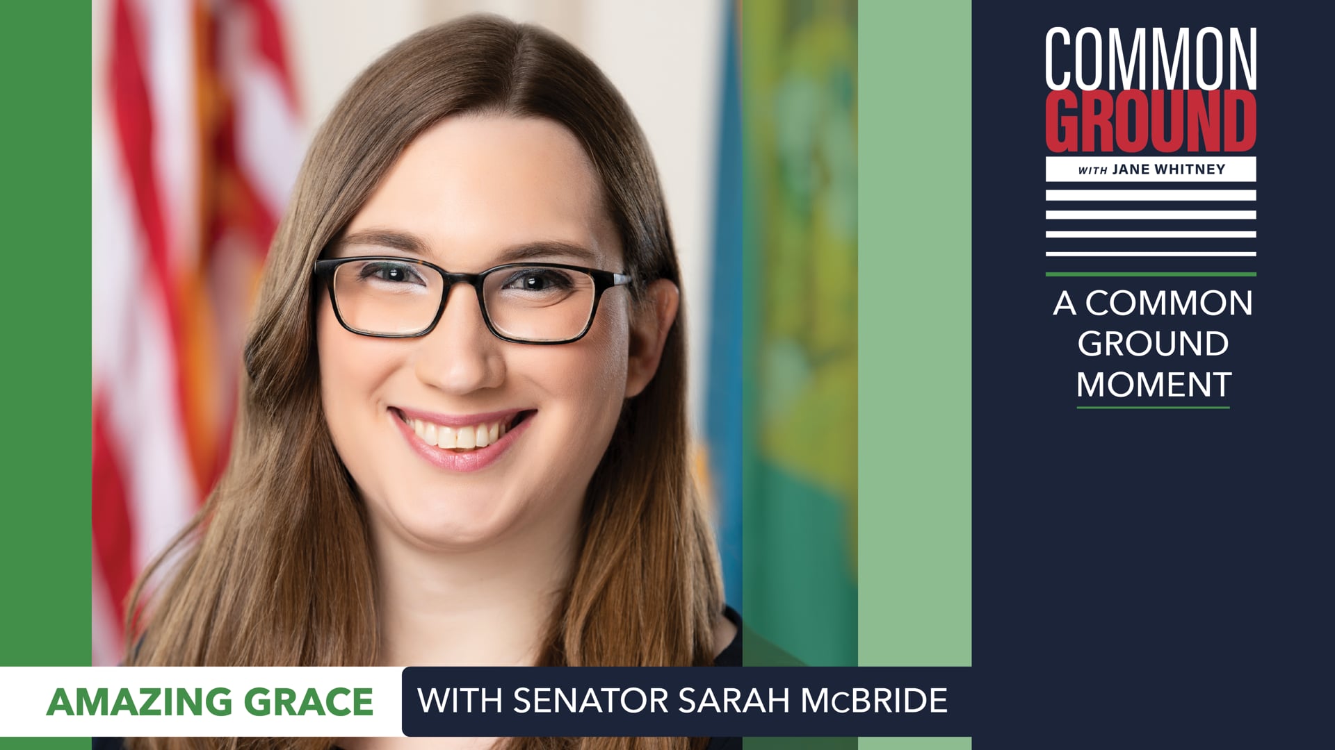 AMAZING GRACE with Senator Sarah McBride