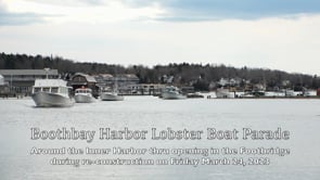 Lobster Boats Parade the Inner Harbor of Boothbay Harbor
