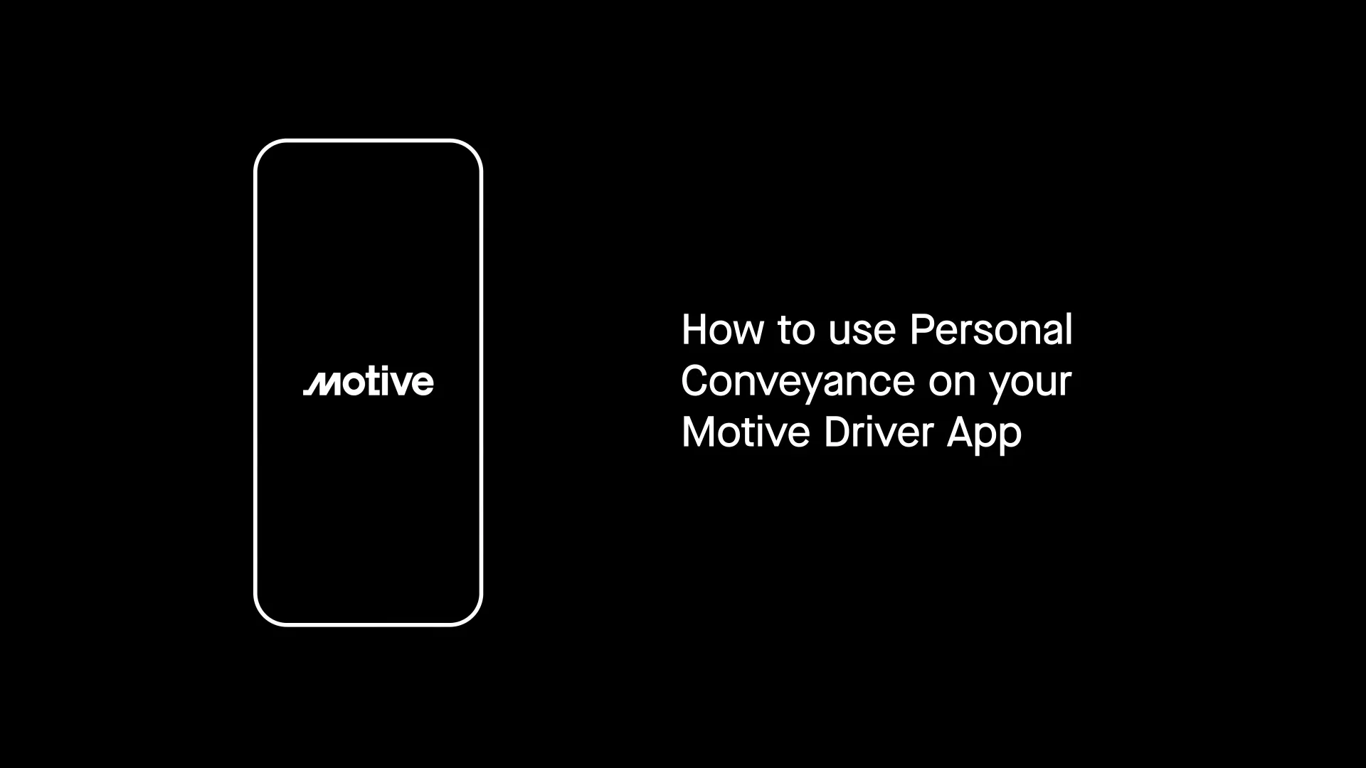 how-to-use-personal-conveyance-on-your-motive-driver-app-on-vimeo