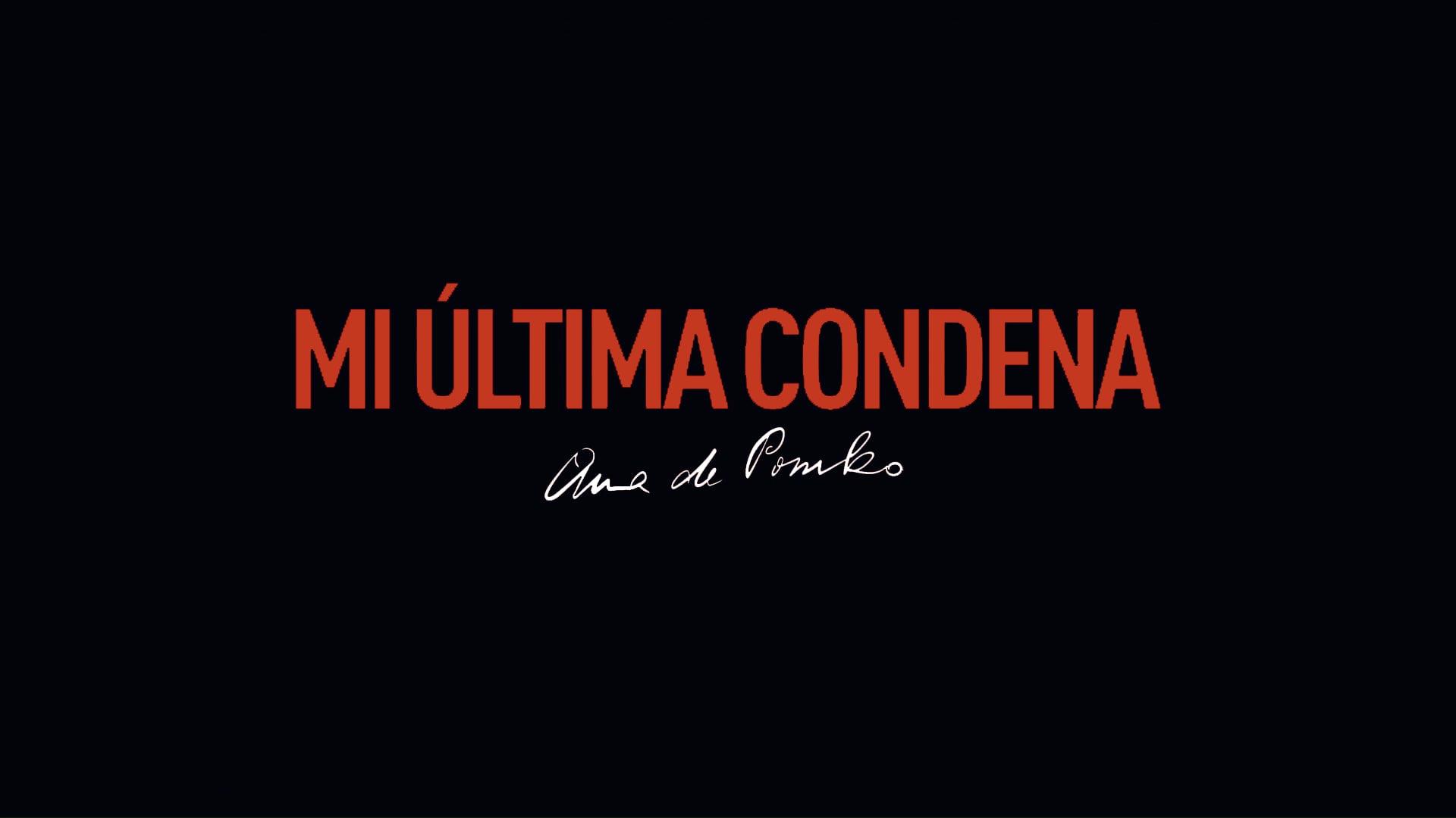 Mi última condena___trailer