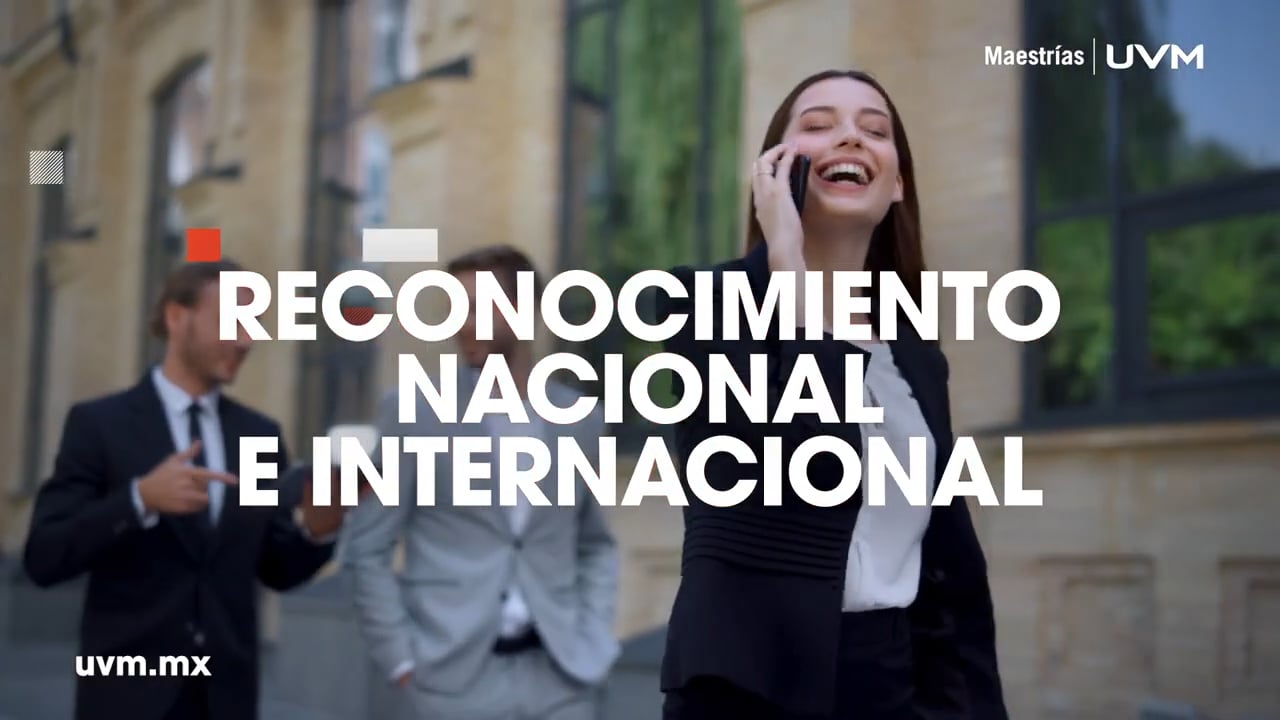 UVM | Nuevas Maestrías UVM, certeza de seguir creciendo.