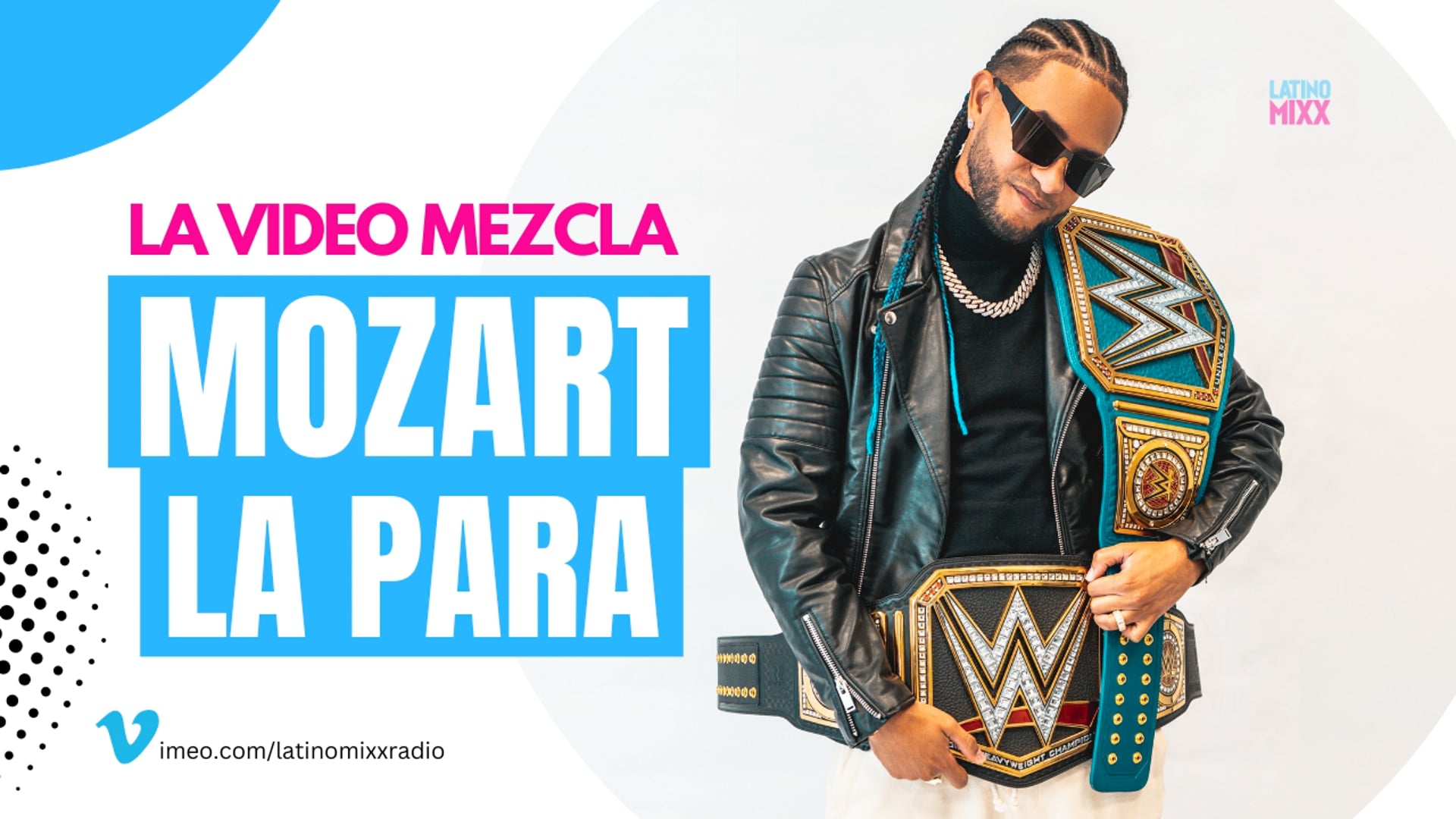 La Video Mezcla - Mozart La Para