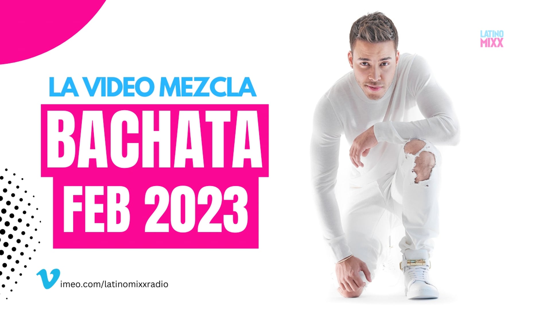 La Video Mezcla Bachata Feb 2023