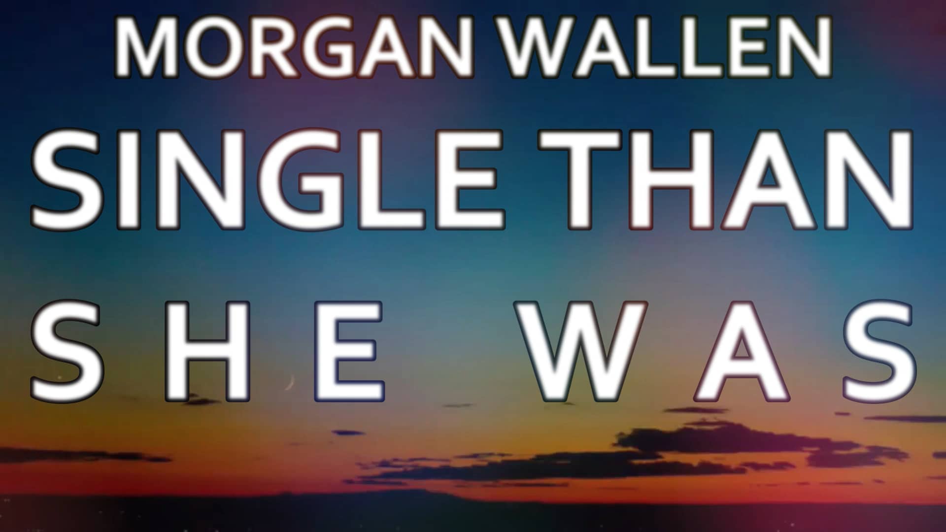 MORGAN WALLEN - SINGLE THAN SHE WAS (LYRICS) on Vimeo