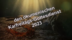 Ökumenischer Karfreitags-Gottesdienst mit Weilburg TV