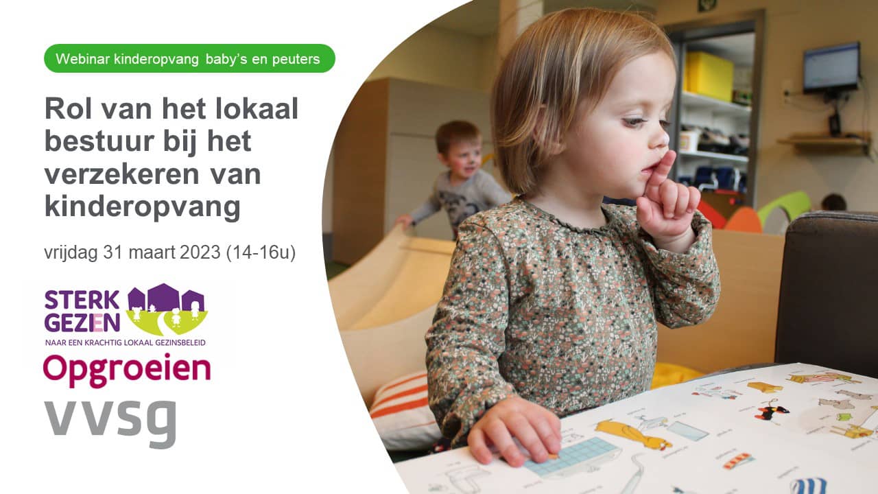 Webinar Sterk Gezien sessie kinderopvang babys en peuters rol van het ...