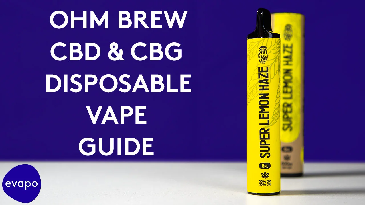 elfbar nachfüll pod läuft aus Ohm Brew CBD + CBG Disposable Vape Guide